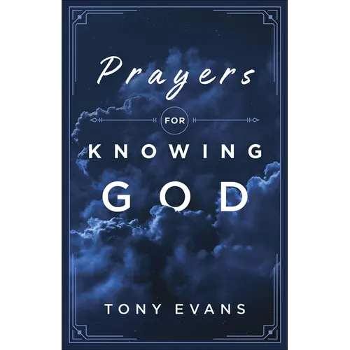 Prayers for Knowing God - Paperback