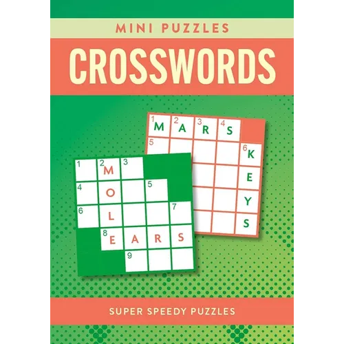 Mini Puzzles Crosswords: Over 130 Super Speedy Puzzles - Paperback