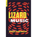 Lizard Music - Paperback