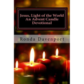 Jesus, Light of the World: An Advent Candle Devotional - Paperback