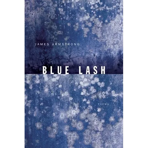 Blue Lash: Poems - Paperback