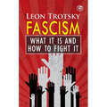 Fascism: What It Is and How to Fight It - Paperback