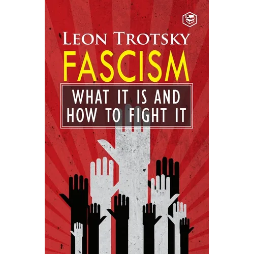 Fascism: What It Is and How to Fight It - Paperback
