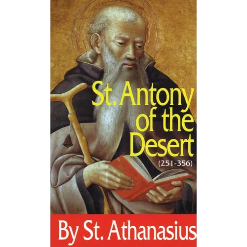 St. Antony of the Desert - Paperback