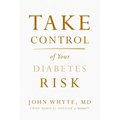 Take Control of Your Diabetes Risk - Paperback