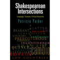 Shakespearean Intersections: Language, Contexts, Critical Keywords - Paperback