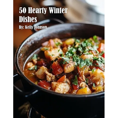 50 Hearty Winter Dishes - Paperback