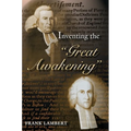 Inventing the Great Awakening
