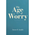 The Age of Worry - Paperback