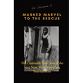 Masked Marvel to the Rescue: The Gimmick That Saved the 1915 New York Wrestling Tournament