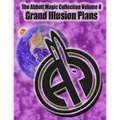 The Abbott Magic Collection Volume 8: Grand Illusion Plans - Paperback