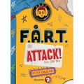 F.A.R.T. Attack!: Kids Strike Back - Hardcover