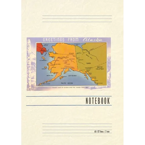 Vintage Lined Notebook Greetings from Alaska, Map - Paperback