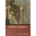 Wisdom's Daughter - Hardcover