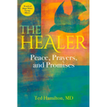 The Healer: Peace, Prayers, and Promises - Paperback