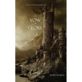 A Vow of Glory - Paperback