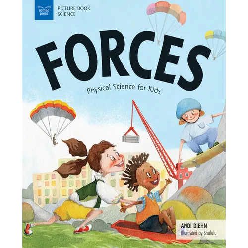 Forces: Physical Science for Kids - Paperback