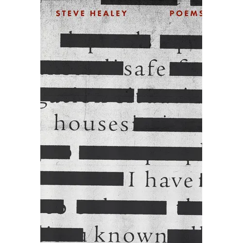 Safe Houses I Have Known - Paperback
