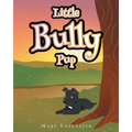 Little Bully Pup - Paperback