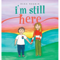 I'm Still Here - Hardcover
