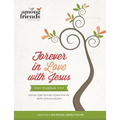 Forever in Love with Jesus Workbook - Paperback