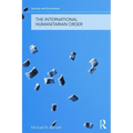 The International Humanitarian Order - Paperback