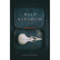 Wild Kingdom: Poems - Paperback