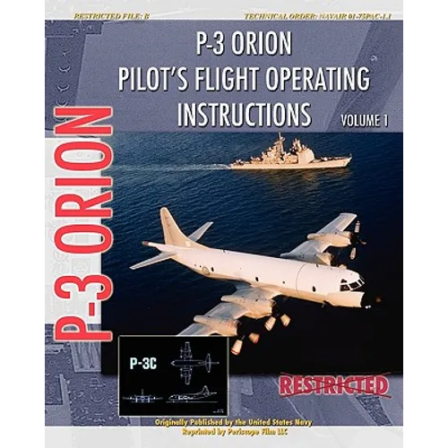 P-3 Orion Pilot's flight Operating Instructions Vol. 1