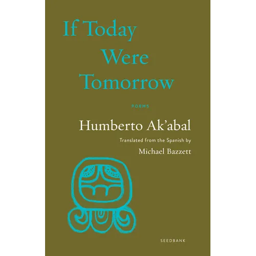 If Today Were Tomorrow: Poems - Paperback
