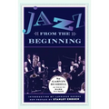 Jazz from the Beginning - Paperback