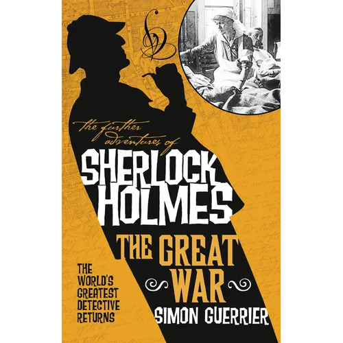 The Further Adventures of Sherlock Holmes - The Great War - Paperback