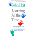 Learning All the Time - Paperback