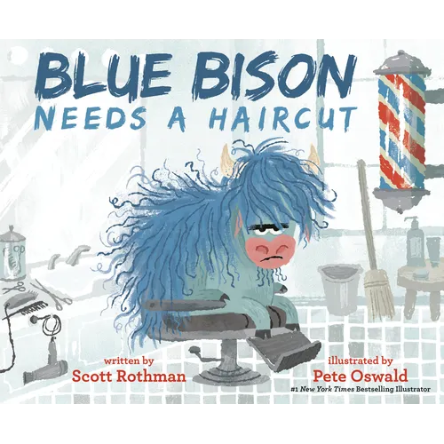 Blue Bison Needs a Haircut - Hardcover