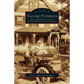 Taconic Pathways: Through Beekman, Union Vale, Lagrange, Washington, and Stanford