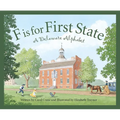 F Is for First State: A Delaware Alphabet - Hardcover