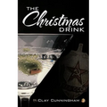 The Christmas Drink - Paperback