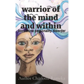 warrior of the mind and within - Hardcover