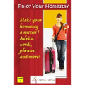 Enjoy Your Homestay - Paperback