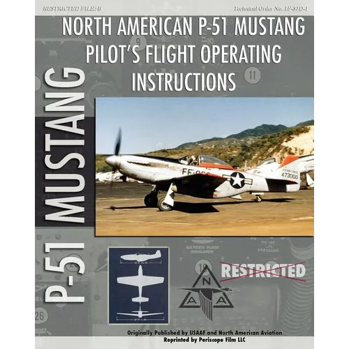 P-51 Mustang Pilot's Flight Operating Instructions