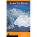 Denali's West Buttress: A Climber's Guide - Paperback