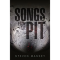 Songs from the Pit - Paperback