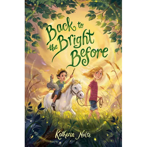 Back to the Bright Before - Hardcover