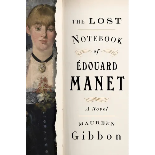 The Lost Notebook of Édouard Manet - Paperback