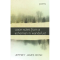 Grace Notes from a Bohemian in Wanderlust - Paperback