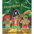 The Gingerbread Pirates Gift Edition - Hardcover