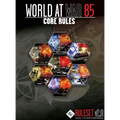 World At War 85 Core Rules v2.0 - Hardcover