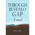 Through Buffalo Gap - Paperback