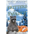 Fritters and Fatality - Paperback