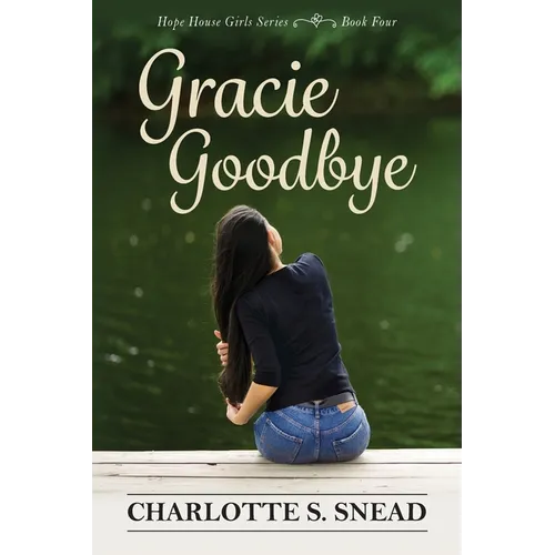 Gracie Goodbye - Paperback