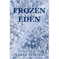 Frozen Eden: An Eden County Mystery - Paperback